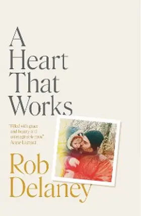 Delaney |  A Heart That Works | eBook | Sack Fachmedien