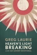 Laurie |  Heaven's Light Breaking | eBook | Sack Fachmedien
