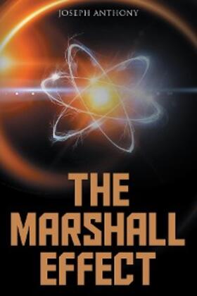 Anthony |  The Marshall Effect | eBook | Sack Fachmedien