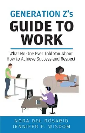 Wisdom / Del Rosario |  Generation Z's Guide to Work | eBook | Sack Fachmedien