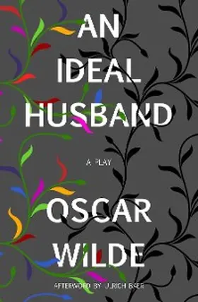 Wilde | An Ideal Husband (Warbler Classics) | E-Book | sack.de