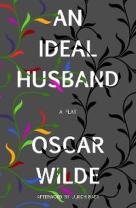 Wilde | An Ideal Husband (Warbler Classics) | E-Book | sack.de