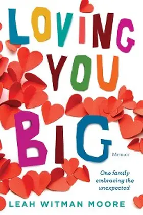 Moore |  Loving You Big | eBook | Sack Fachmedien