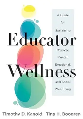 Kanold / Boogren |  Educator Wellness | eBook | Sack Fachmedien