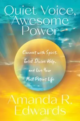 Edwards |  Quiet Voice, Awesome Power | eBook | Sack Fachmedien
