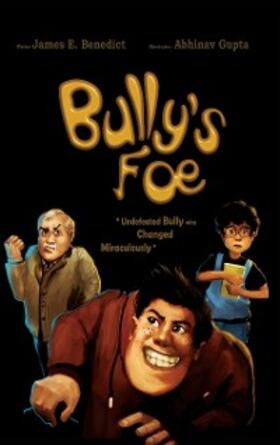 Benedict |  Bully's Foe | eBook | Sack Fachmedien