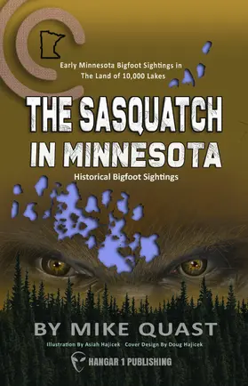 Quast |  The Sasquatch in Minnesota | eBook | Sack Fachmedien