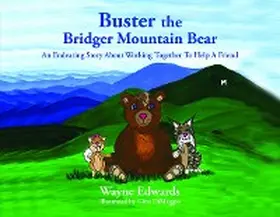 Edwards |  Buster the Bridger Mountain Bear | eBook | Sack Fachmedien