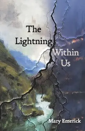 Emerick |  The Lightning Within Us | eBook | Sack Fachmedien