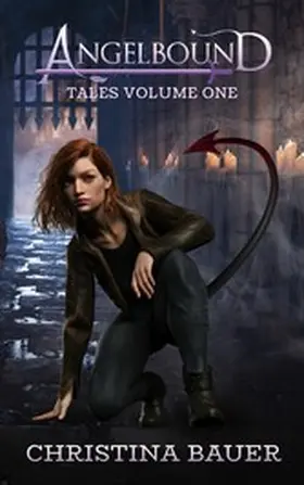 Bauer |  Angelbound Tales Volume One | eBook | Sack Fachmedien