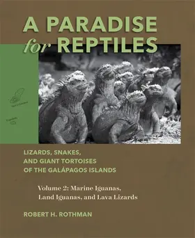 Rothman | A Paradise for Reptiles | Buch | 978-1-956313-17-8 | www.sack.de