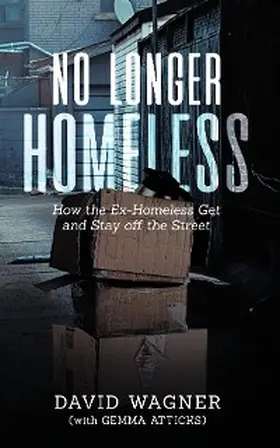 Wagner |  NO LONGER HOMELESS | eBook | Sack Fachmedien