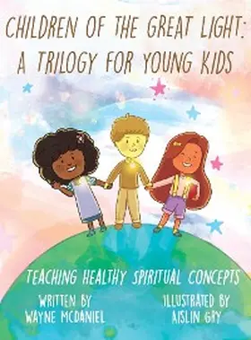 McDaniel |  Children Of The Great Light | eBook | Sack Fachmedien