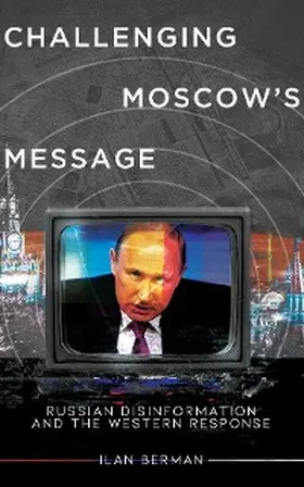 Berman |  Challenging Moscow's Message | eBook | Sack Fachmedien