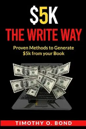 Bond |  $5k The Write Way | eBook | Sack Fachmedien