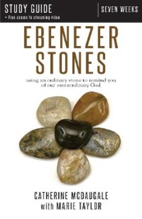 McDaugale / Taylor | Ebenezer Stones Study Guide plus streaming video | E-Book | sack.de