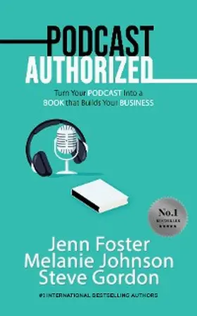 Foster |  Podcast Authorized | eBook | Sack Fachmedien
