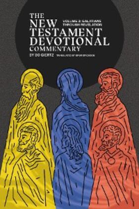 Giertz |  New Testament Devotional Commentary, Volume 3 | eBook | Sack Fachmedien