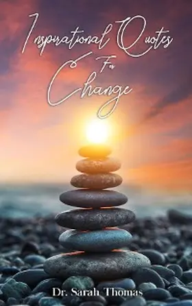Thomas |  Inspirational Quotes For Change | eBook | Sack Fachmedien