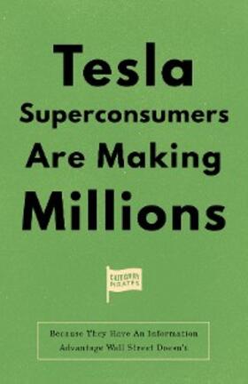 Lochhead / Cole / Yoon |  Tesla Superconsumers Are Making Millions | eBook | Sack Fachmedien
