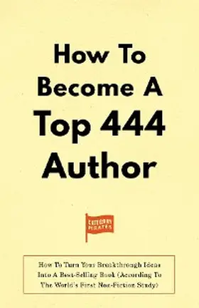 Cole / Yoon / Lochhead |  How To Become A Top 444 Author | eBook | Sack Fachmedien