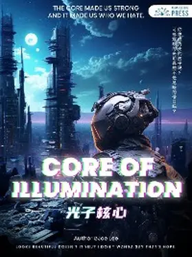 Lee |  Core of Illumination | eBook | Sack Fachmedien