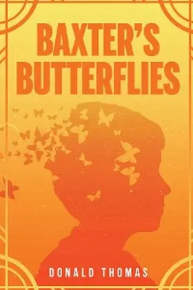 Thomas |  Baxter's Butterflies | eBook | Sack Fachmedien