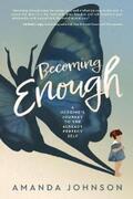 Johnson |  Becoming Enough | eBook | Sack Fachmedien