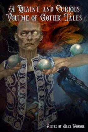 King-Miller / Woodroe |  A Quaint and Curious Volume of Gothic Tales | eBook | Sack Fachmedien