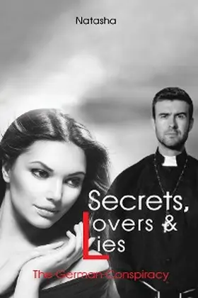 Natasha |  Secrets, Lovers & Lies | eBook | Sack Fachmedien