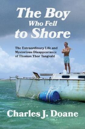 Doane |  The Boy Who Fell to Shore | eBook | Sack Fachmedien