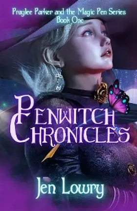 Lowry / Hwang |  Penwitch Chronicles | eBook | Sack Fachmedien