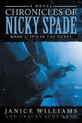 Williams |  Legacy of Nicky Spade: Book 2 | eBook | Sack Fachmedien