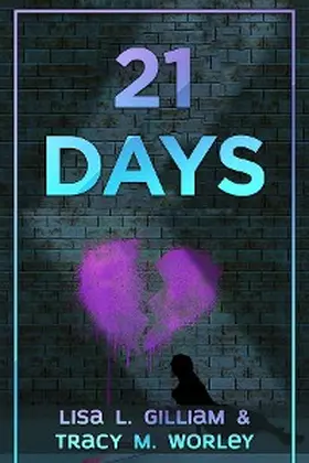 Gilliam / Worley / Evans |  21 Days | eBook | Sack Fachmedien