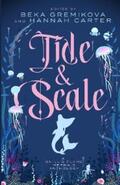 Gremikova / Carter |  Tide & Scale | eBook | Sack Fachmedien