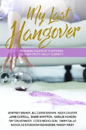 Authors |  My Last Hangover | eBook | Sack Fachmedien