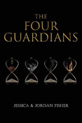Fisher |  The Four Guardians | eBook | Sack Fachmedien