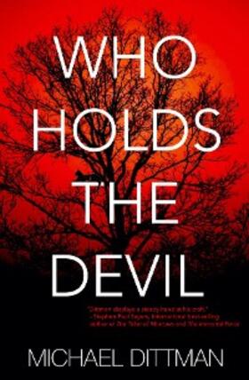 Dittman |  Who Holds The Devil | eBook | Sack Fachmedien