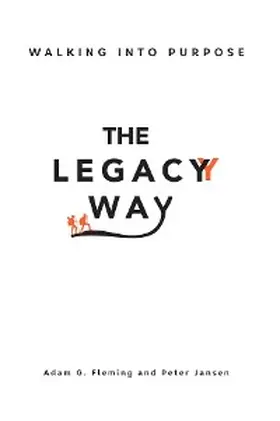 Fleming / Jansen |  The Legacy Way | eBook | Sack Fachmedien