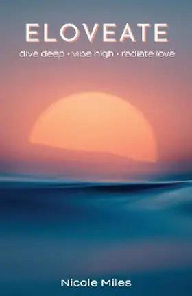 Miles |  Eloveate | eBook | Sack Fachmedien
