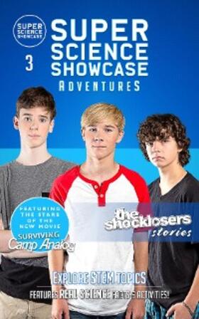Fanning / Toney |  The Shocklosers Stories: The Shocklosers (Super Science Showcase Adventures #3) | eBook | Sack Fachmedien