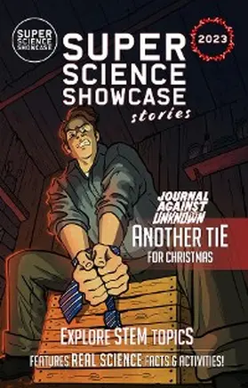 Fanning |  Another Tie for Christmas: Journal Against the Unknown (Super Science Showcase Christmas Stories #6) | eBook | Sack Fachmedien
