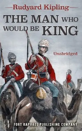 Kipling / Theis |  The Man Who Would Be King - Unabridged | eBook | Sack Fachmedien