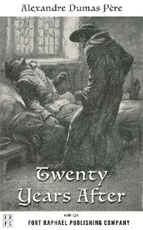 Dumas / Theis |  Twenty Years After - Volume Two of the d'Artagnan Romances - Unabridged | eBook | Sack Fachmedien