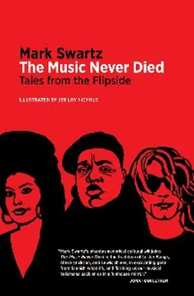 Swartz |  The Music Never Died | eBook | Sack Fachmedien