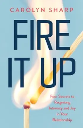 Sharp |  Fire It Up | eBook | Sack Fachmedien