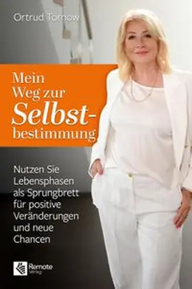 Tornow |  Mein Weg zur Selbstbestimmung | Buch |  Sack Fachmedien