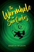 Wilson |  The Wormhole in San Carlos | eBook | Sack Fachmedien