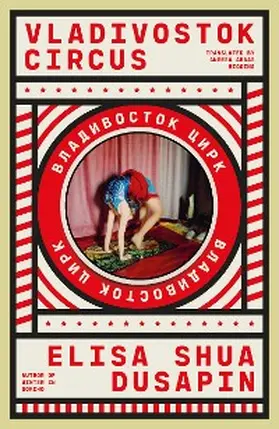 Dusapin |  Vladivostok Circus | eBook | Sack Fachmedien