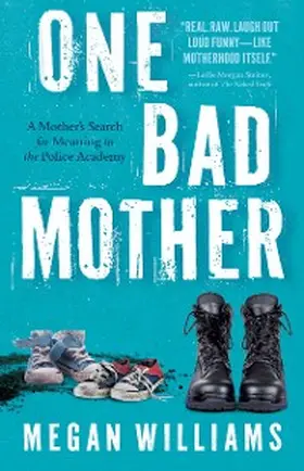 Williams |  One Bad Mother | eBook | Sack Fachmedien
